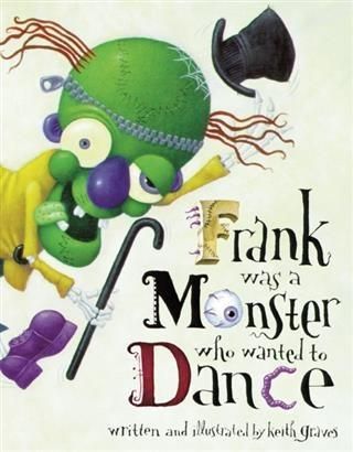 Produktbild: Frank Was a Monster Who Wanted to Dance