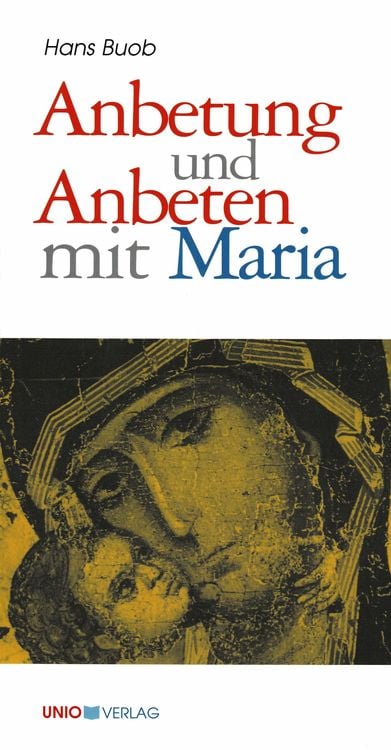 Produktbild: Anbetung und Anbeten mit Maria