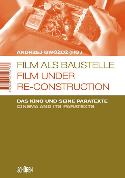 Produktbild: Film als Baustelle. Film Under Re-Construction