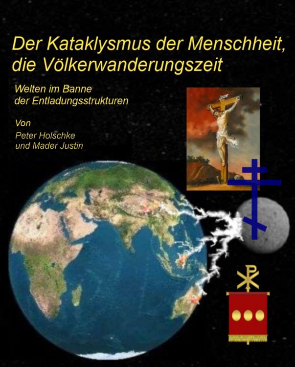 Produktbild: Der Kataklysmus der Menschheit, die V&ouml;lkerwanderungszeit