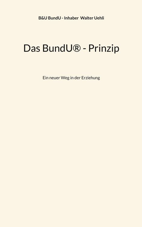 Produktbild: Das BundU&reg; - Prinzip