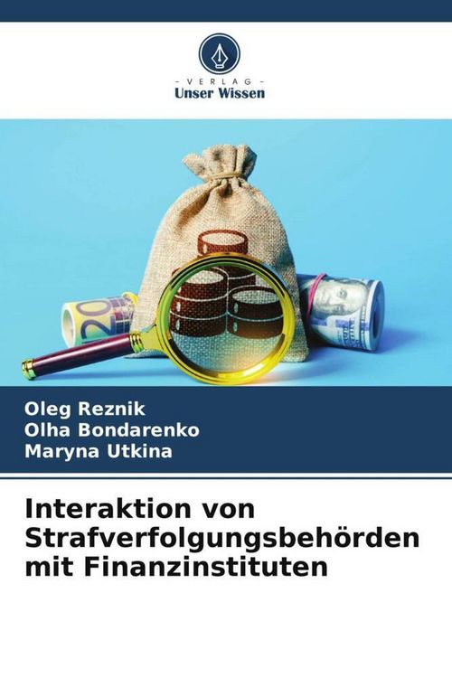 Produktbild: Interaktion von Strafverfolgungsbeh&ouml;rden mit Finanzinstituten