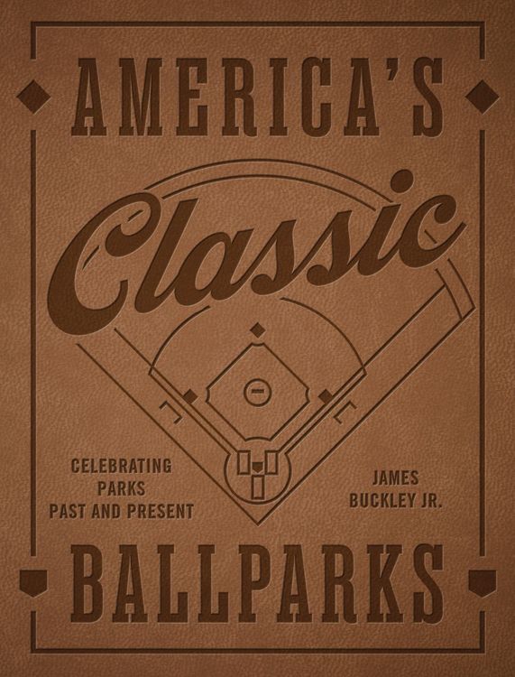 Produktbild: America's Classic Ballparks - Revised Edition