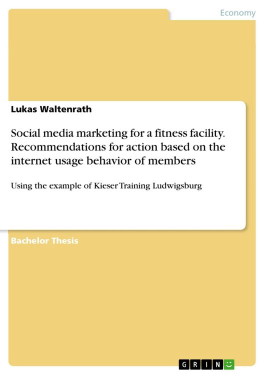 Produktbild: Social media marketing for a fitness facility. Recommendations for action based on the internet usage behavior of members