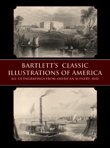 Produktbild: Bartlett's Classic Illustrations of America: All 121 Engravings from American Scenery, 1840