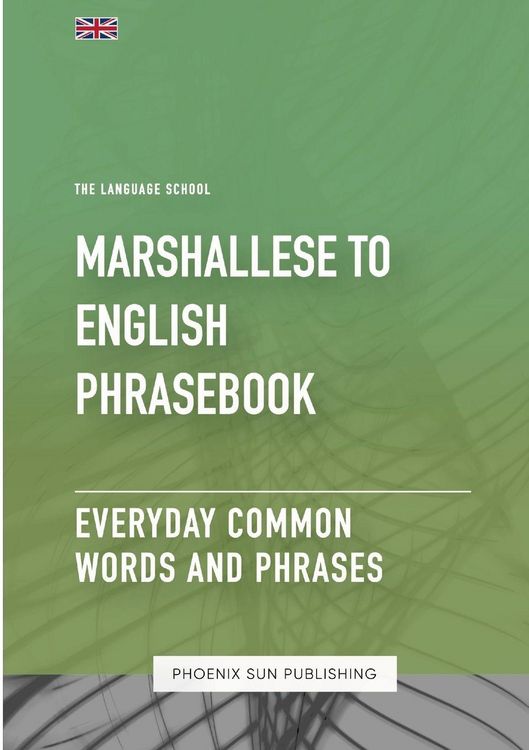 Produktbild: Marshallese To English Phrasebook - Everyday Common Words And Phrases