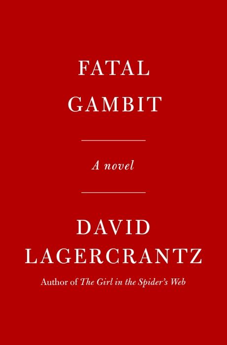Produktbild: Lagercrantz, D: Fatal Gambit