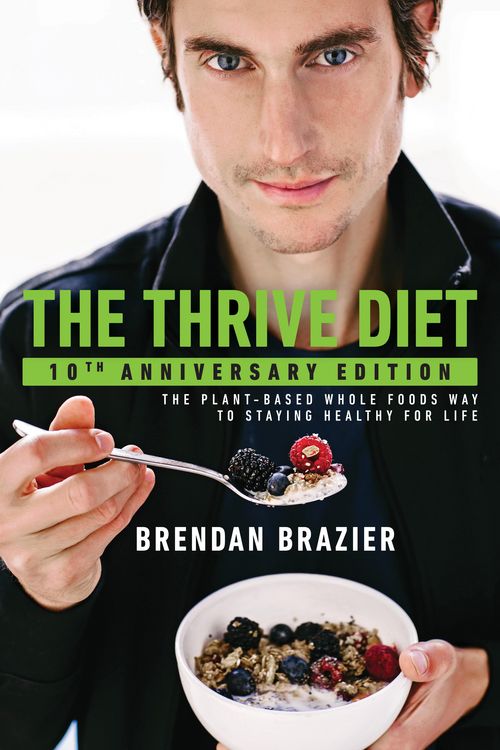 Produktbild: The Thrive Diet, 10th Anniversary Edition