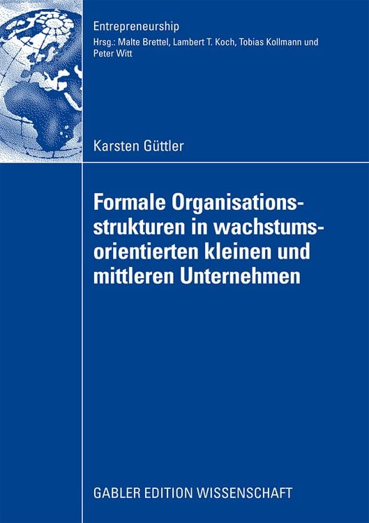 Produktbild: Formale Organisationsstrukturen in wachstumsorientierten kleinen und mittleren Unternehmen
