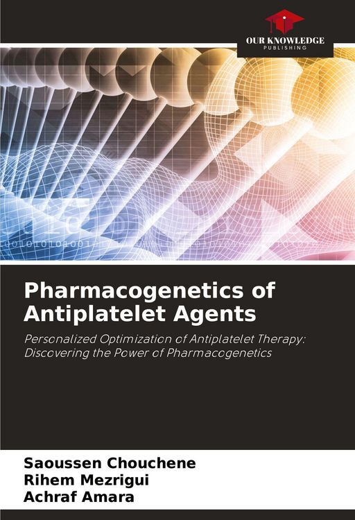 Produktbild: Pharmacogenetics of Antiplatelet Agents