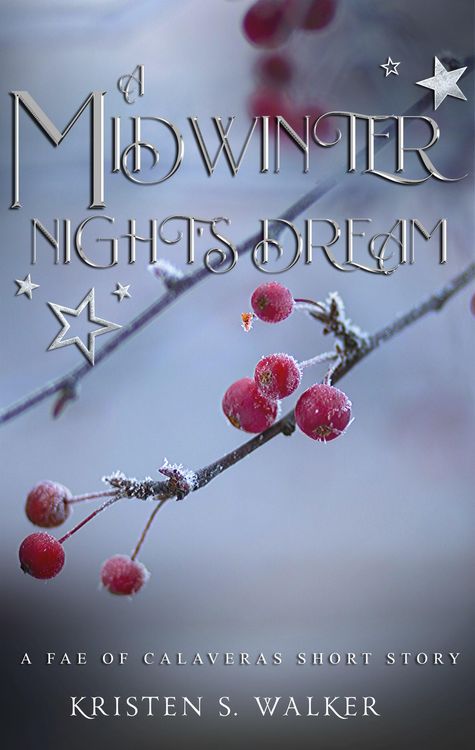 Produktbild: A Midwinter Night's Dream (Fae of Calaveras, #6)