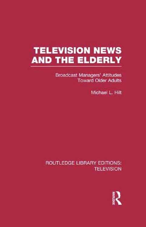 Produktbild: Television News and the Elderly