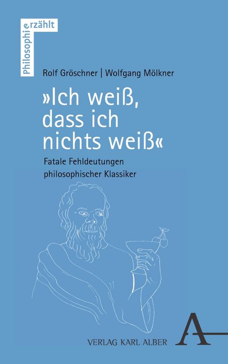 Produktbild: "Ich wei&szlig;, dass ich nichts wei&szlig;"