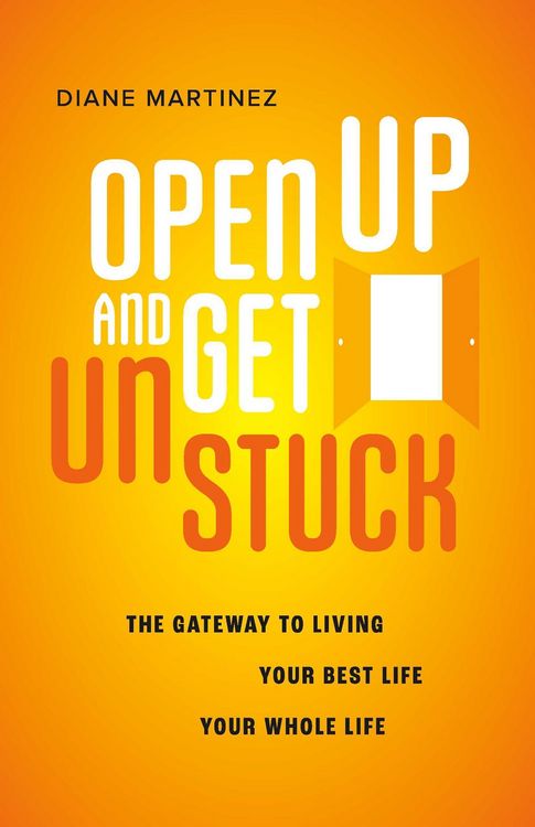 Produktbild: Open Up and Get Unstuck