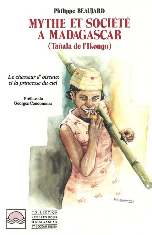 Produktbild: Mythes et soci&eacute;t&eacute; &agrave; Madagascar (Tanala de l'Ikongo)