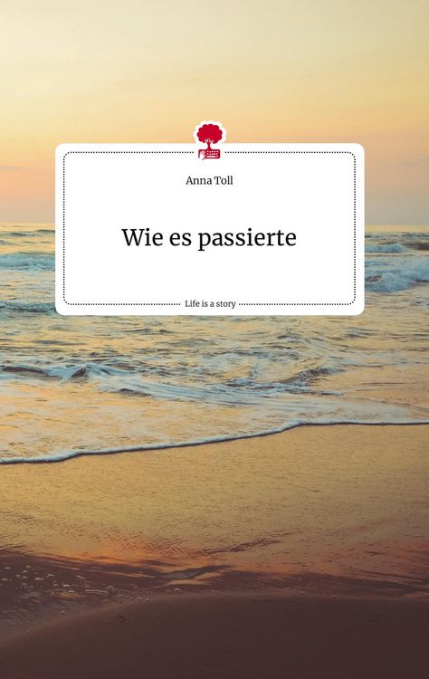 Produktbild: Wie es passierte. Life is a Story - story.one