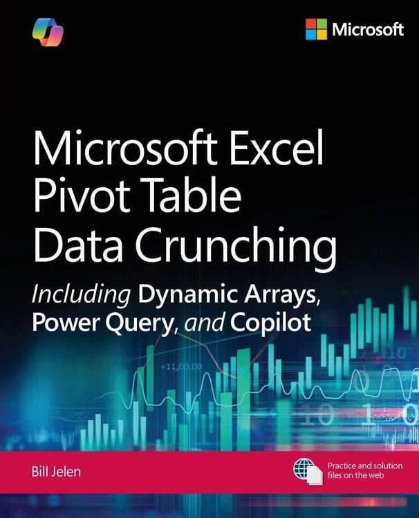 Produktbild: Microsoft Excel Pivot Table Data Crunching Including Dynamic Arrays, Power Query, and Copilot