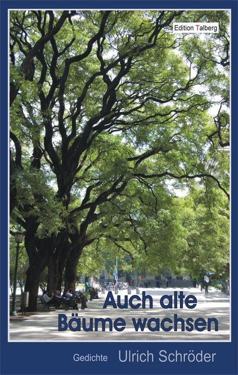 Produktbild: Auch alte B&auml;ume wachsen