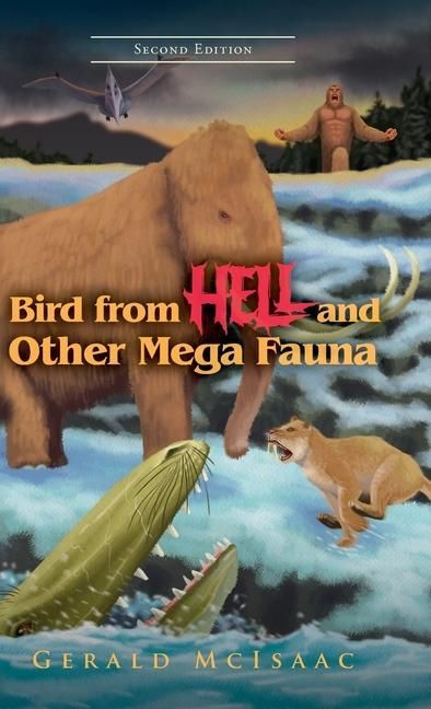 Produktbild: Bird From Hell And Other Mega Fauna