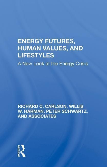 Produktbild: Carlson, R: Energy Futures, Human Values, And Lifestyles