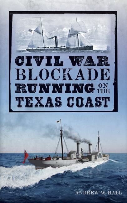 Produktbild: Civil War Blockade Running on the Texas Coast