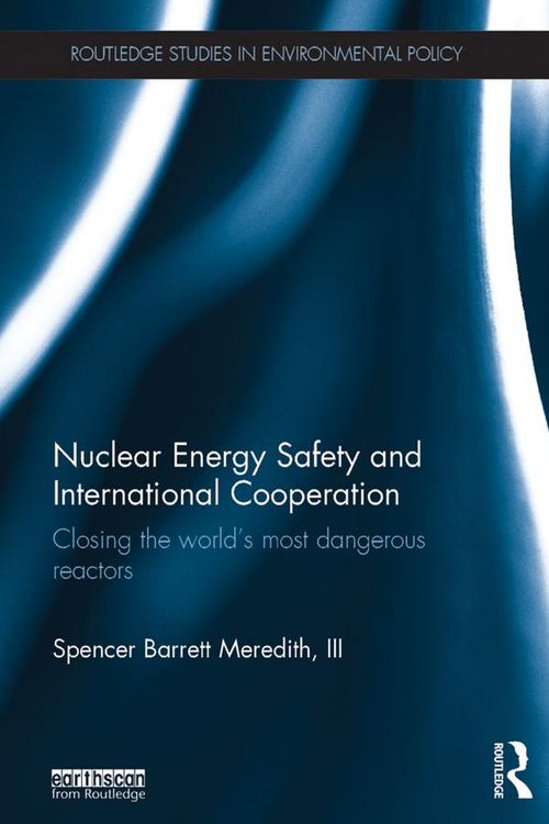 Produktbild: Nuclear Energy Safety and International Cooperation