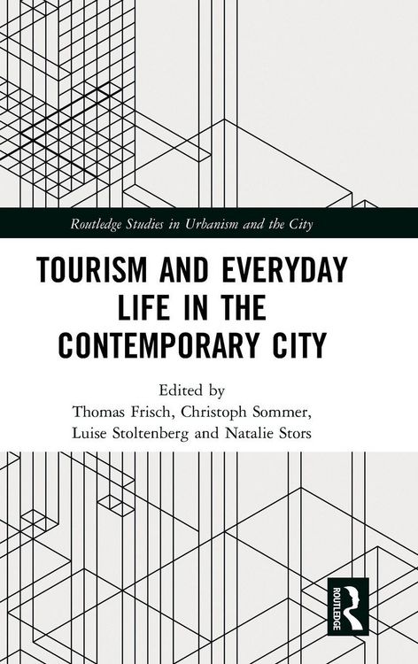 Produktbild: Tourism and Everyday Life in the Contemporary City