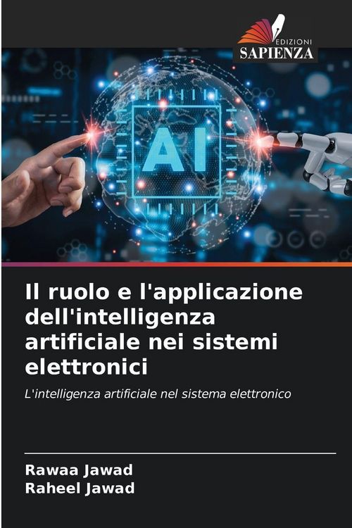Produktbild: Il ruolo e l'applicazione dell'intelligenza artificiale nei sistemi elettronici