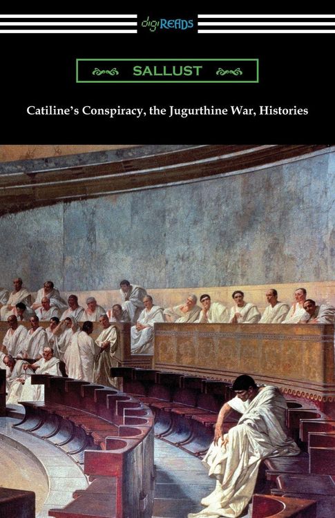 Produktbild: Catiline's Conspiracy, the Jugurthine War, Histories