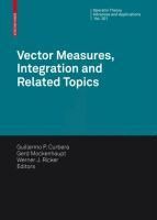 Produktbild: Vector Measures, Integration and Related Topics