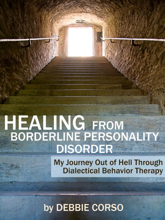 Produktbild: Healing from Borderline Personality Disorder: My Journey Out of Hell through Dialectical Behavior Therapy