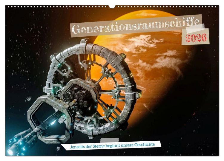 Produktbild: Generationsraumschiffe (Wandkalender 2026 DIN A2 quer), CALVENDO Monatskalender