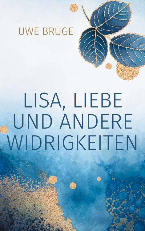 Produktbild: Lisa, Liebe und andere Widrigkeiten