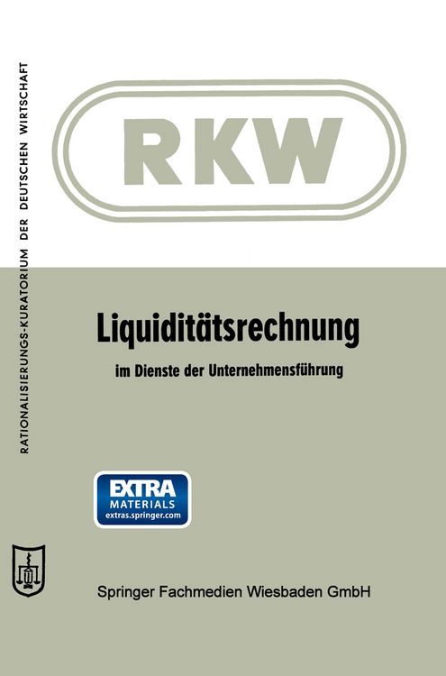 Produktbild: Liquidit&auml;tsrechnung im Dienste der Unternehmensf&uuml;hrung