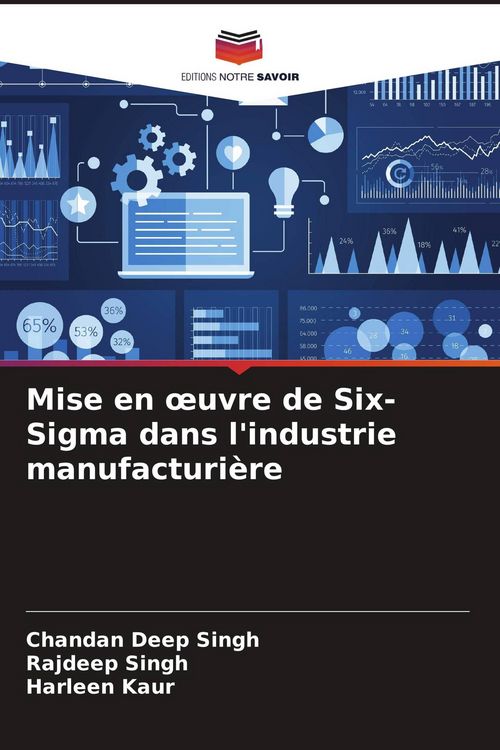 Produktbild: Mise en &iquest;uvre de Six-Sigma dans l'industrie manufacturi&egrave;re