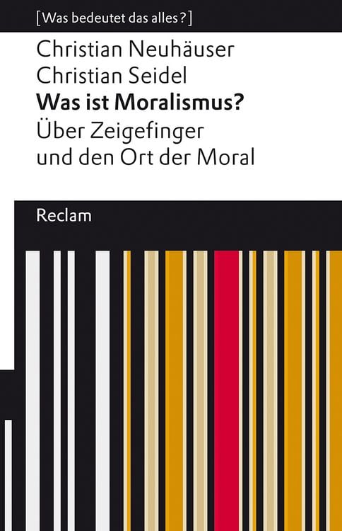 Bild vom Artikel Was ist Moralismus? vom Autor Christian Neuhäuser