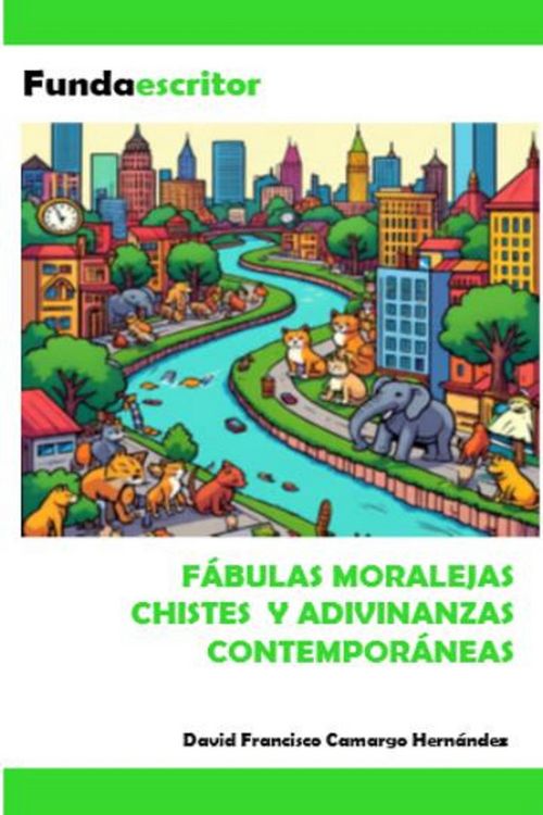 Produktbild: Fabulas moralejas chistes y adivinanzas contempor&aacute;neas