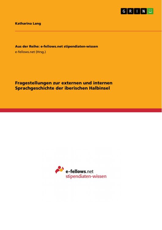 Produktbild: Fragestellungen zur externen und internen Sprachgeschichte der iberischen Halbinsel