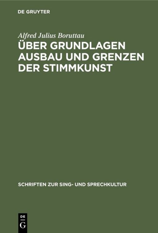 Produktbild: &Uuml;ber Grundlagen Ausbau und Grenzen der Stimmkunst