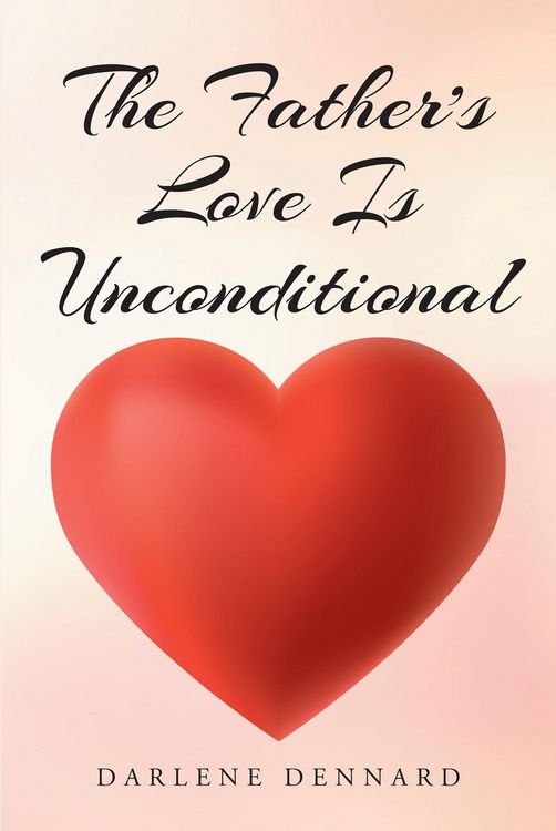 Produktbild: The Father's Love Is Unconditional
