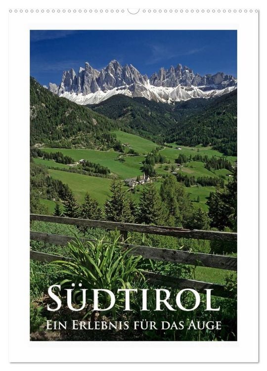 Produktbild: S&uuml;dtirol - Ein Erlebnis f&uuml;r das Auge (Wandkalender 2026 DIN A2 hoch), CALVENDO Monatskalender