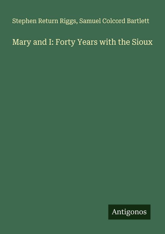 Produktbild: Mary and I: Forty Years with the Sioux