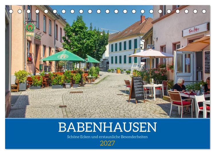 Produktbild: Babenhausen - Sch&ouml;ne Ecken und erstaunliche Besonderheiten (Tischkalender 2027 DIN A5 quer), CALVENDO Monatskalender