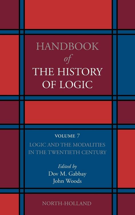 Produktbild: Logic and the Modalities in the Twentieth Century
