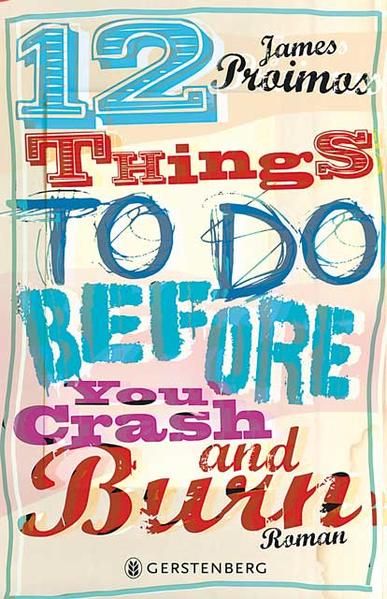 Produktbild: 12 Things To Do Before You Crash And Burn