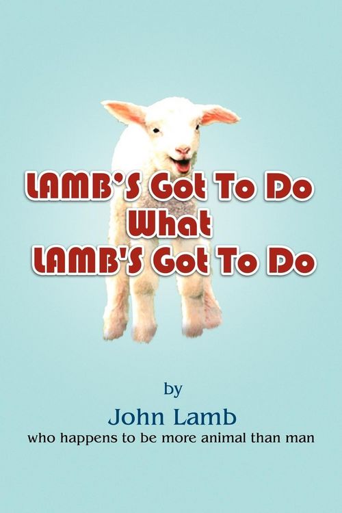 Produktbild: Lamb's Got to Do What Lamb's Got to Do