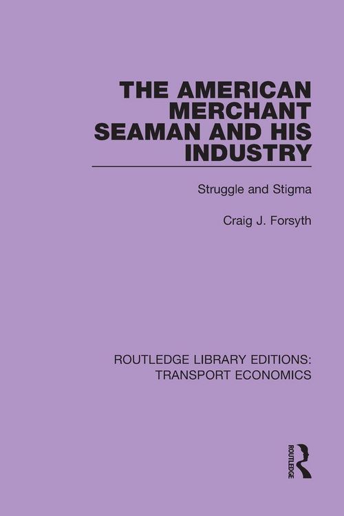 Produktbild: The American Merchant Seaman and His Industry