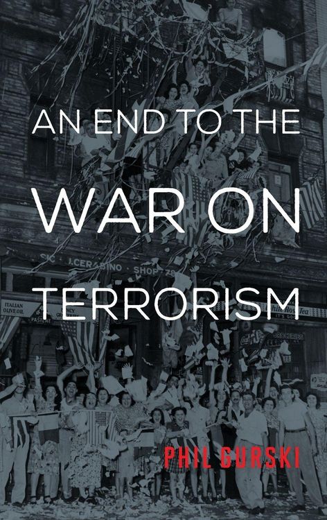 Produktbild: End to the War on Terrorism