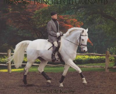 Produktbild: Kunffy, C: Dressage Principles Illuminated