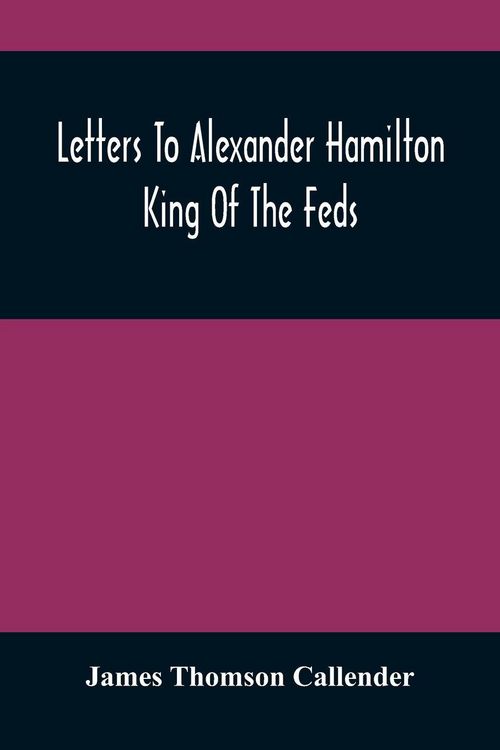 Produktbild: Letters To Alexander Hamilton